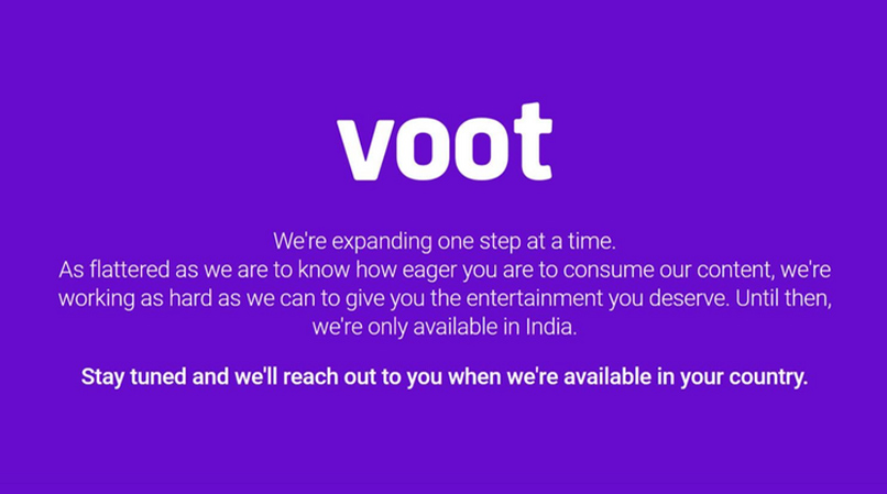 Voot error message when trying to access outside india.