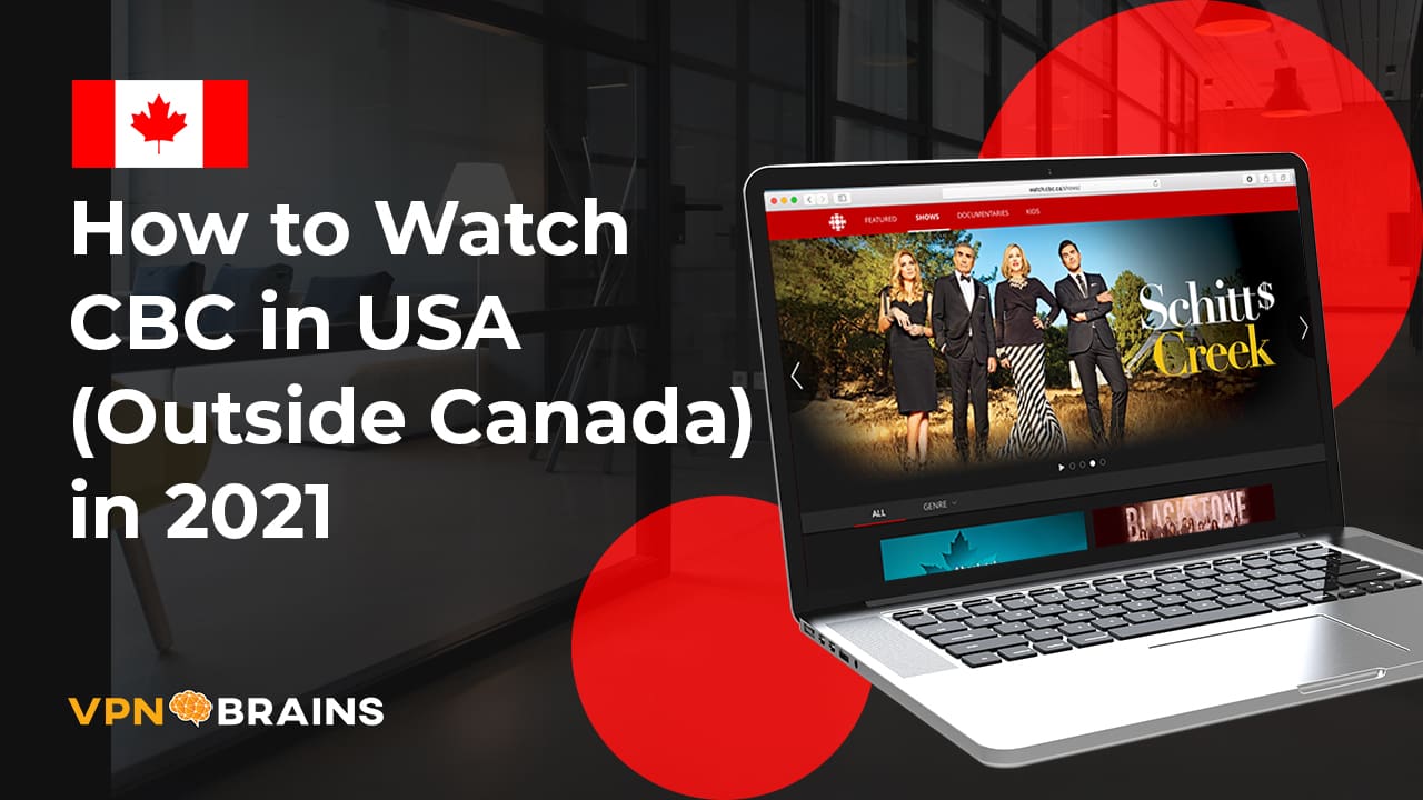 How to watch CBC in USA