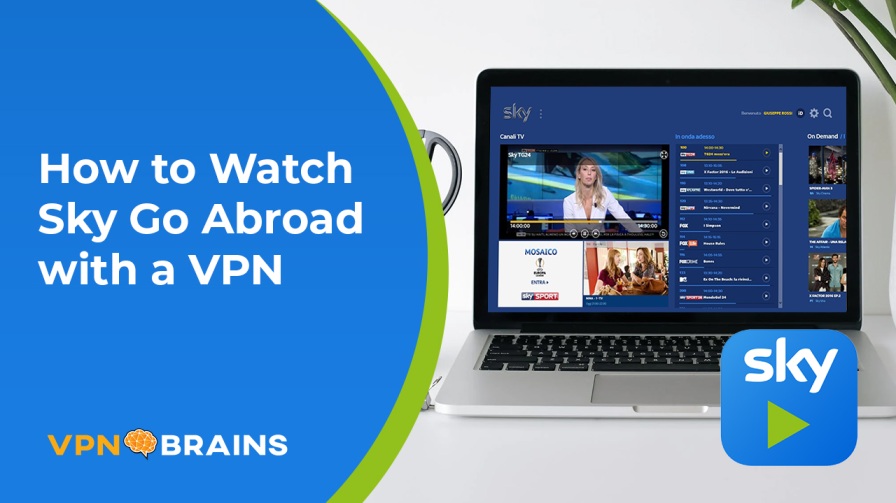 How to Watch Sky Go in USA (Abroad) in May 2022