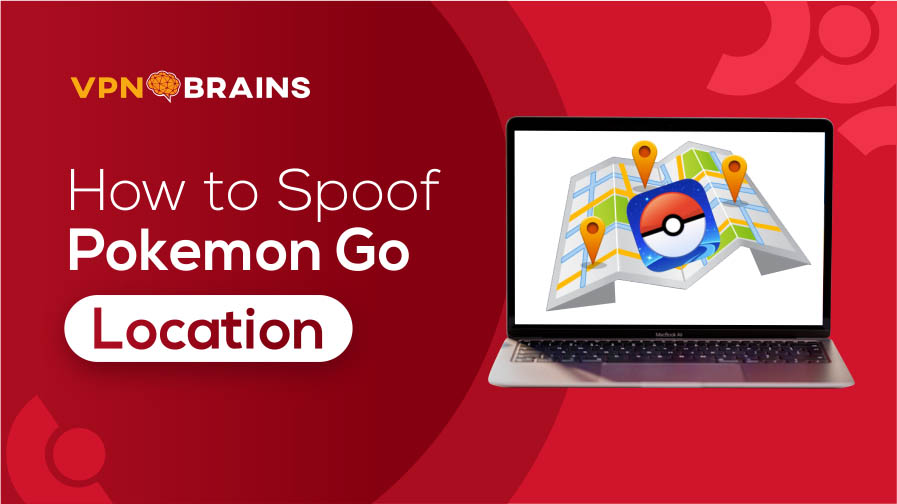 How to spoof Pokemon Go location