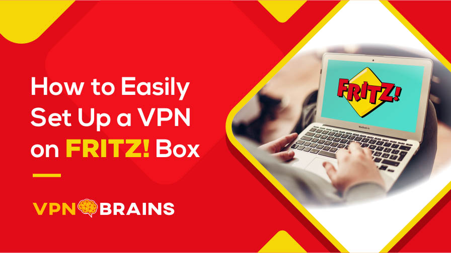 Best VPNs for FRITZBox