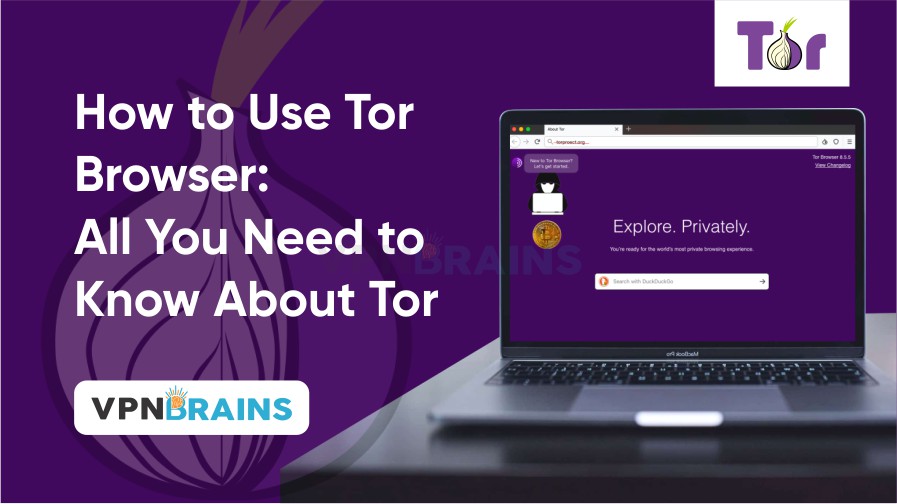 How to use Tor browser