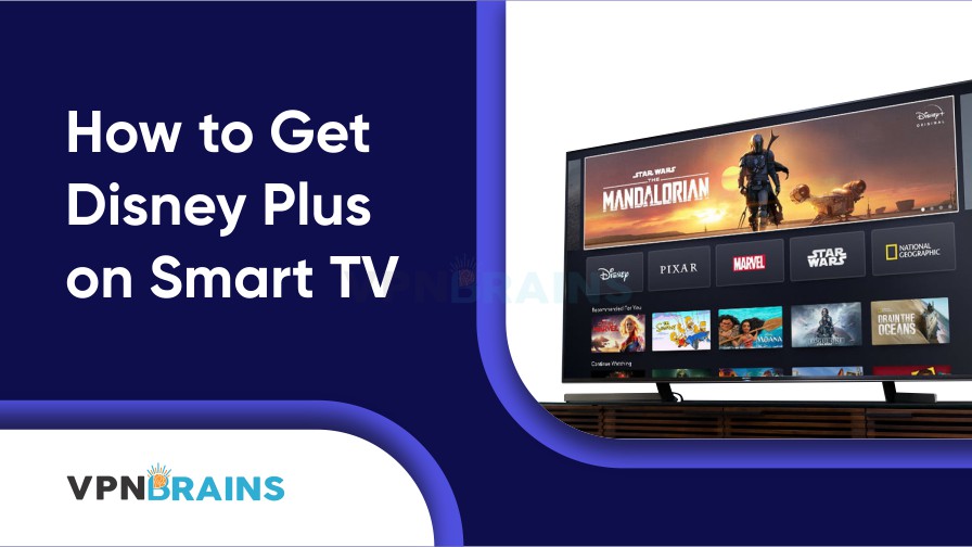 How to get Disney Plus on Smart TV