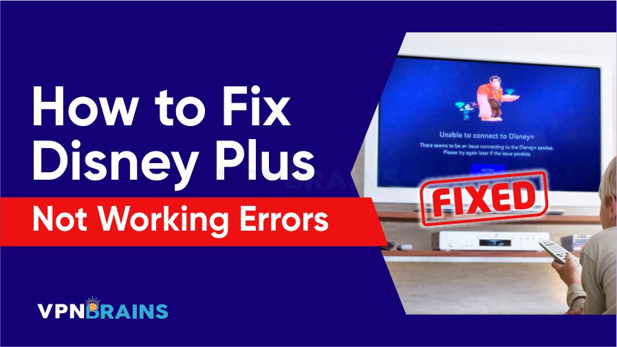 How to fix Disney+ not working errors