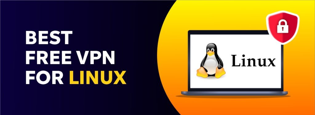 Best free VPN for Linux