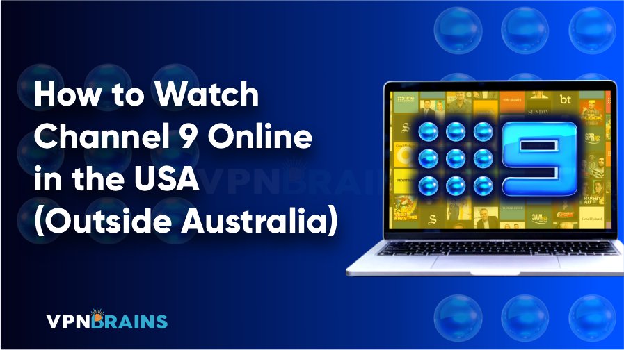 How to watch Channel 9 in the USA
