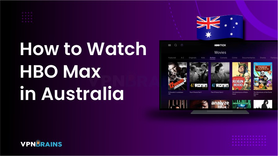 How to watch HBO Max in Australia