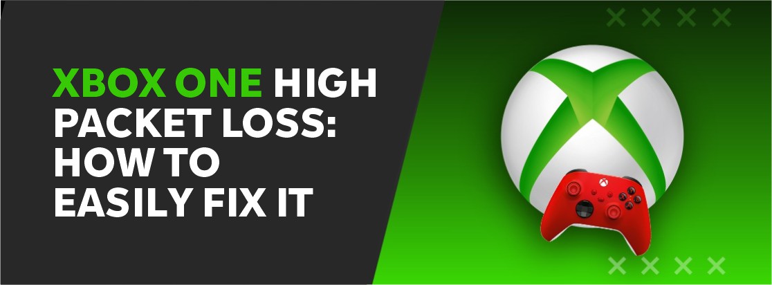 Extreem welzijn Compatibel met Xbox One High Packet Loss: How to Easily Fix It in 2023