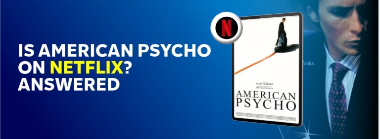 Is American Psycho on Netflix?