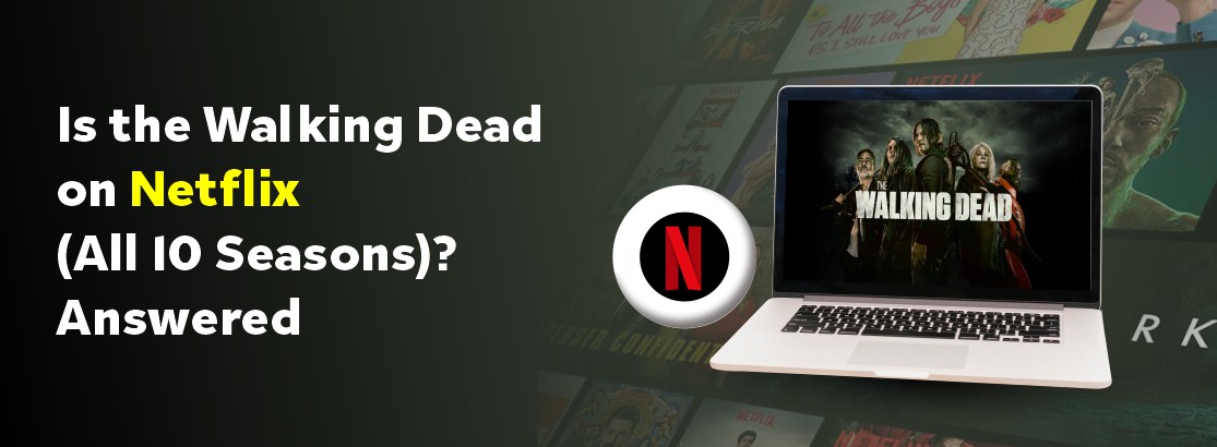 Is the Walking Dead on Netflix?