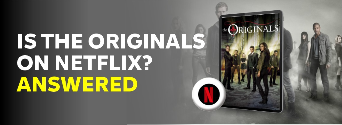 The Originals Netflix Brasil
