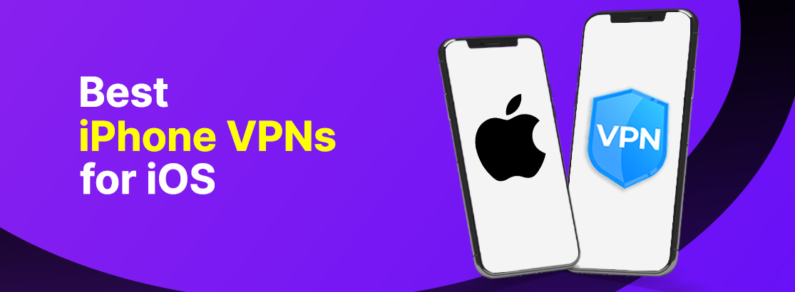 Best VPN for iOS