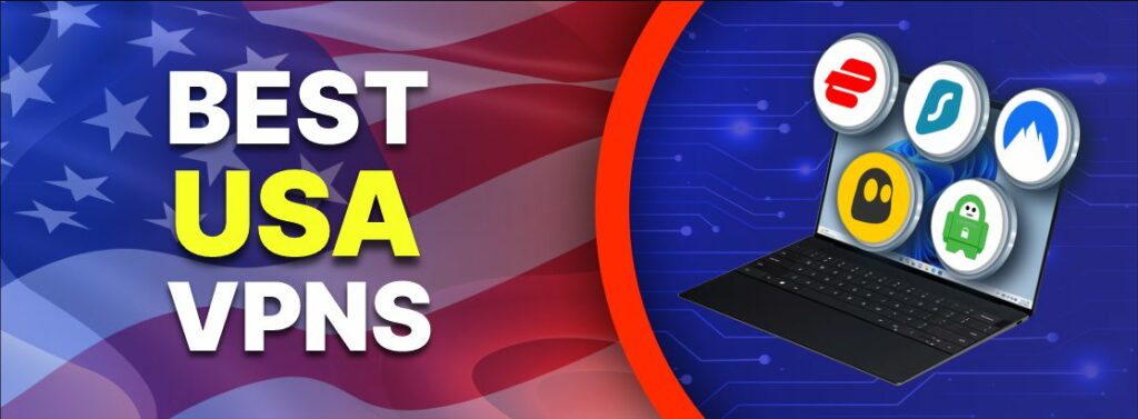 Best USA VPN