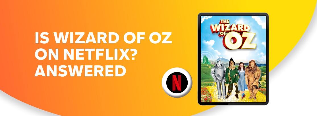 Is Wizard of Oz on Netflix?