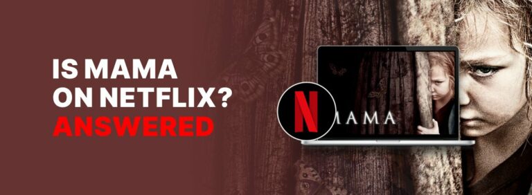 Is Mama on Netflix?