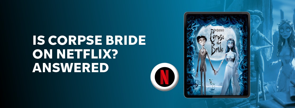 Is Corpse Bride on Netflix?