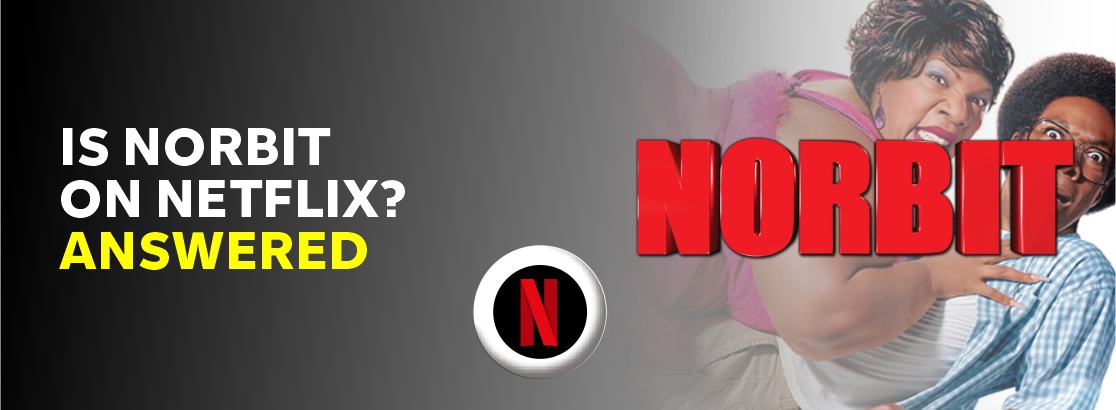 Is Norbit on Netflix?