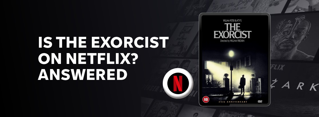 Is The Exorcist on Netflix?