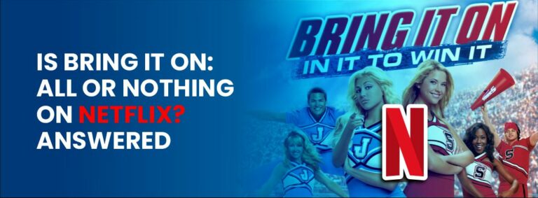 Is Bring It On: All or Nothing on Netflix?
