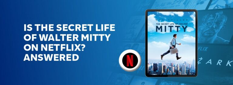 Is The Secret Life of Walter Mitty on Netflix?