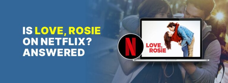 Is Love, Rosie on Netflix?