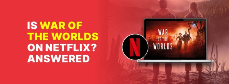Is War of the Worlds on Netflix?