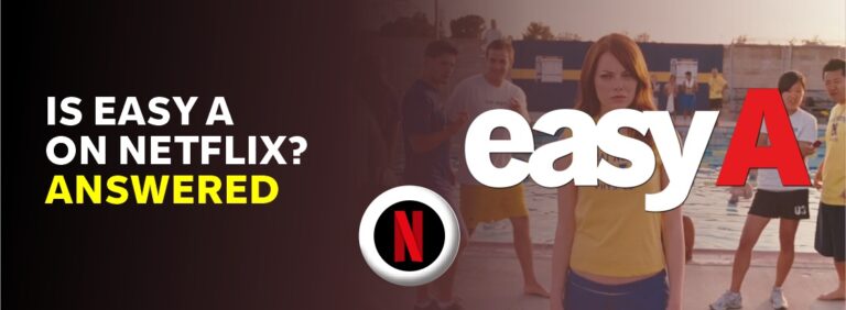 Is Easy A on Netflix?