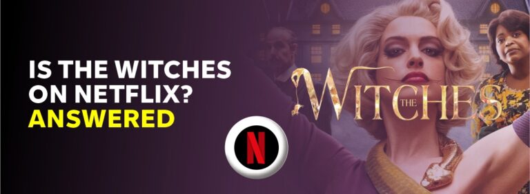 Is The Witches on Netflix?