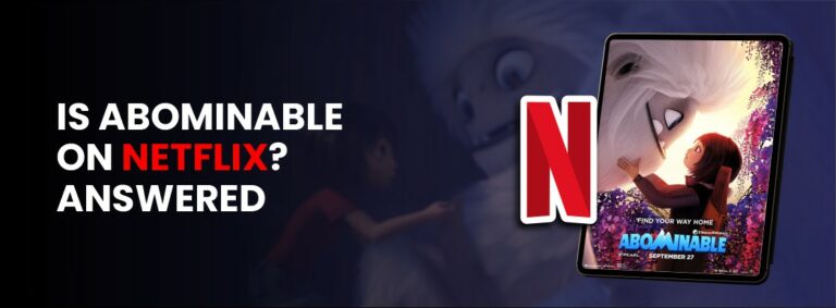 Is Abominable on Netflix?