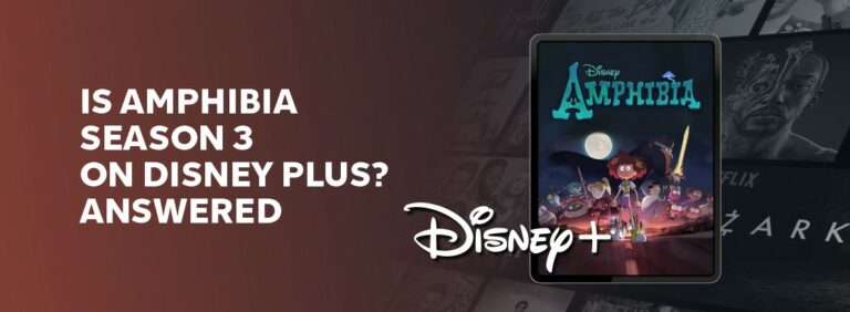Is Amphibia Season 3 on Disney Plus?