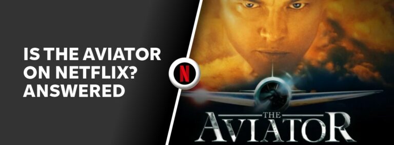 Is The Aviator on Netflix?