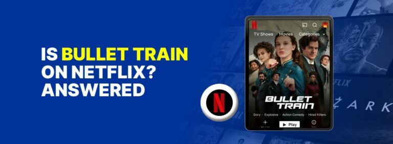 Is Bullet Train on Netflix?