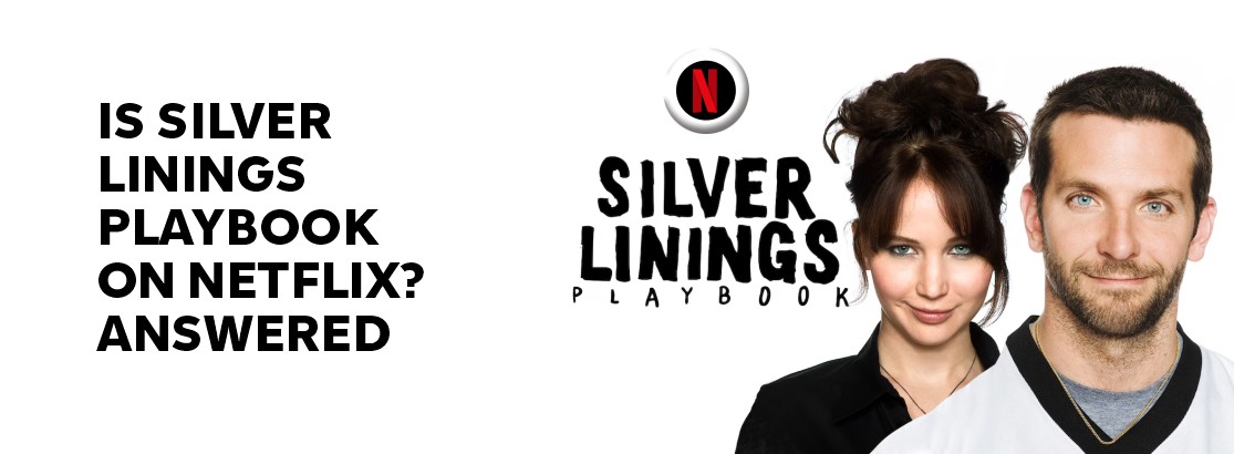 Is Silver Linings Playbook on Netflix?