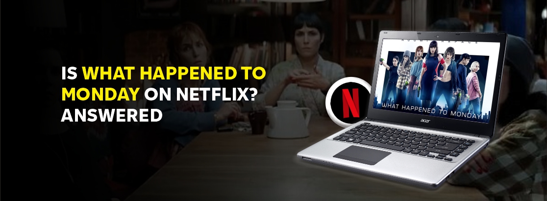 Is What Happened to Monday on Netflix?