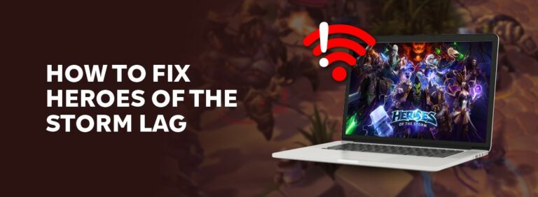 How to fix Heroes of the Storm lag