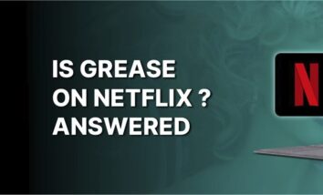Is Grease on Netflix?