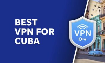 Best VPN for Cuba