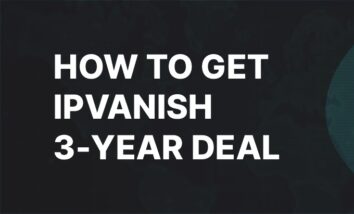 How to get IPVanish 3 year deal